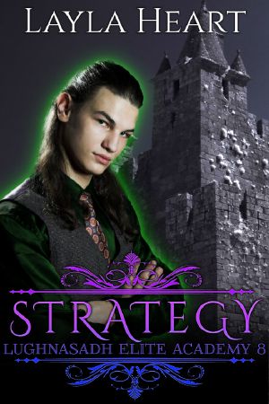 [Lughnasadh Elite Academy 08] • Strategy